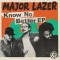 Major Lazer Feat. Travis Scott, Camila Cabello & Quavo – Know No Better