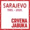 Crvena Jabuka – Sarajevo 1985/2020