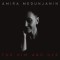 Amira Medunjanin – For Him And Her