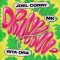 Joel Corry X MK X Rita Ora – Drinkin’