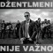 Džentlmeni – Nije važno