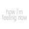 Charli XCX – How I’m Feeling Now